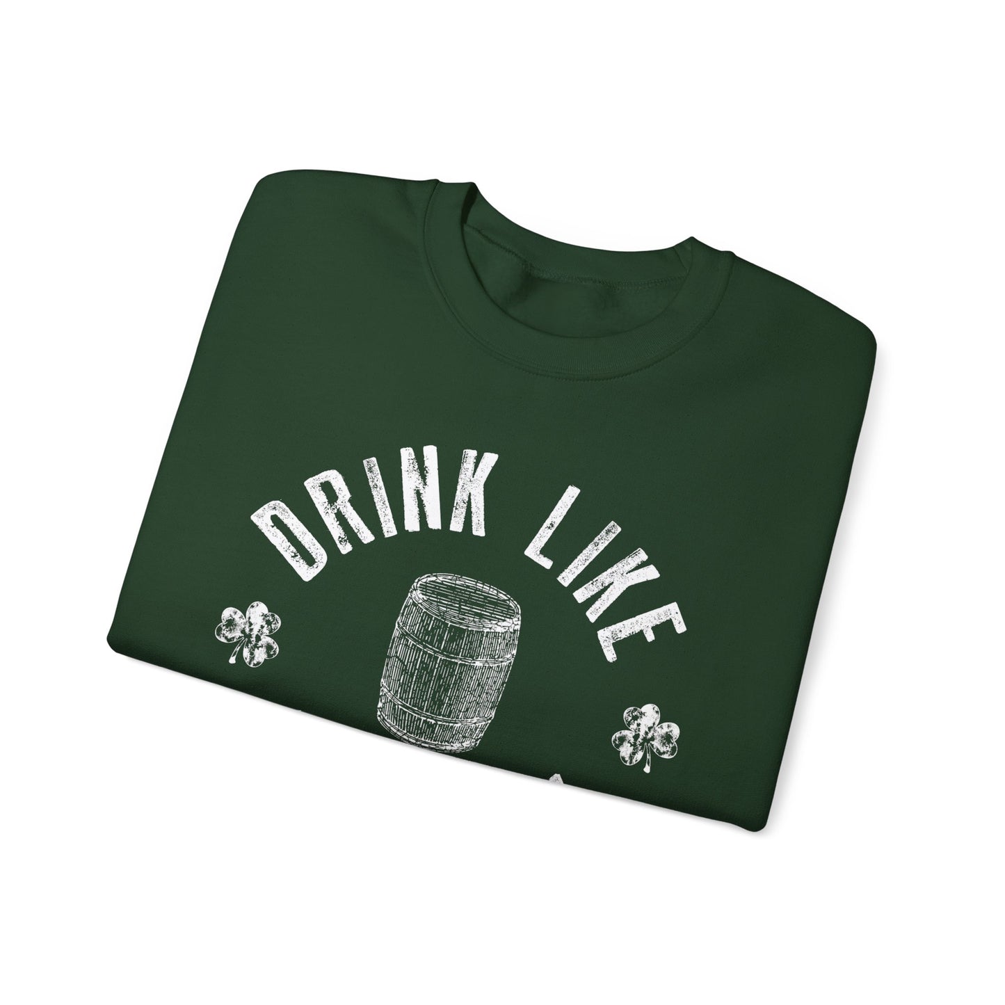 Drink Like A Murphy Unisex Heavy Blend Crewneck Sweatshirt