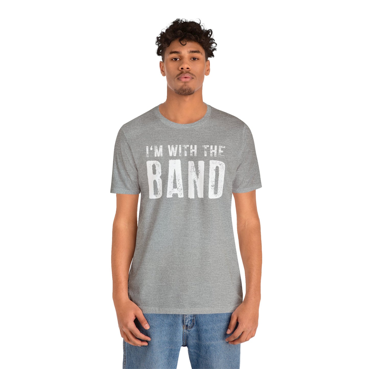 I'm with the Band Funny T shirt